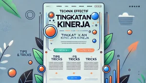 Teknik Efektif Tingkatkan Kinerja