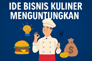 Ide Bisnis Kuliner Menguntungkan